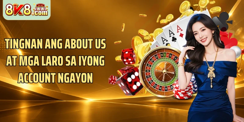 Tingnan ang About us at mga laro sa iyong account ngayon