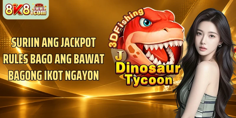 Suriin ang Jackpot rules bago ang bawat bagong ikot ngayon