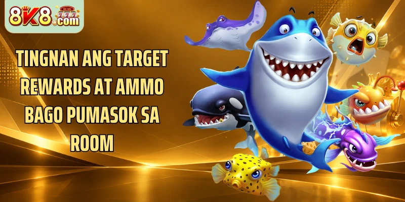 Tingnan ang target rewards at ammo bago pumasok sa room