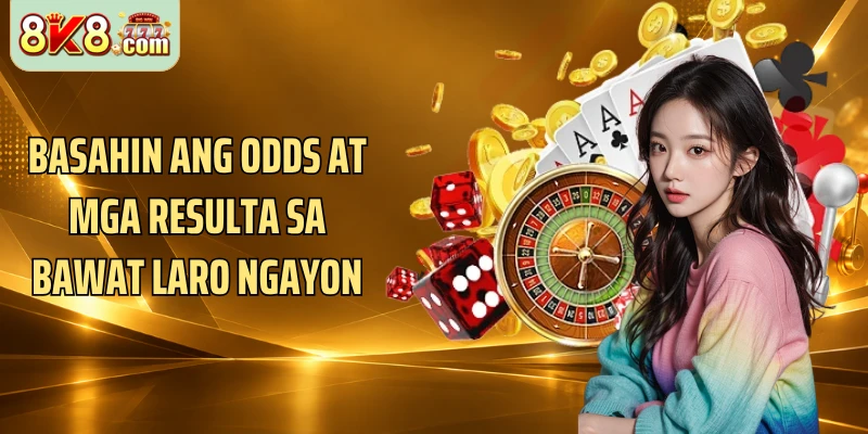Basahin ang odds at mga resulta sa bawat laro ngayon